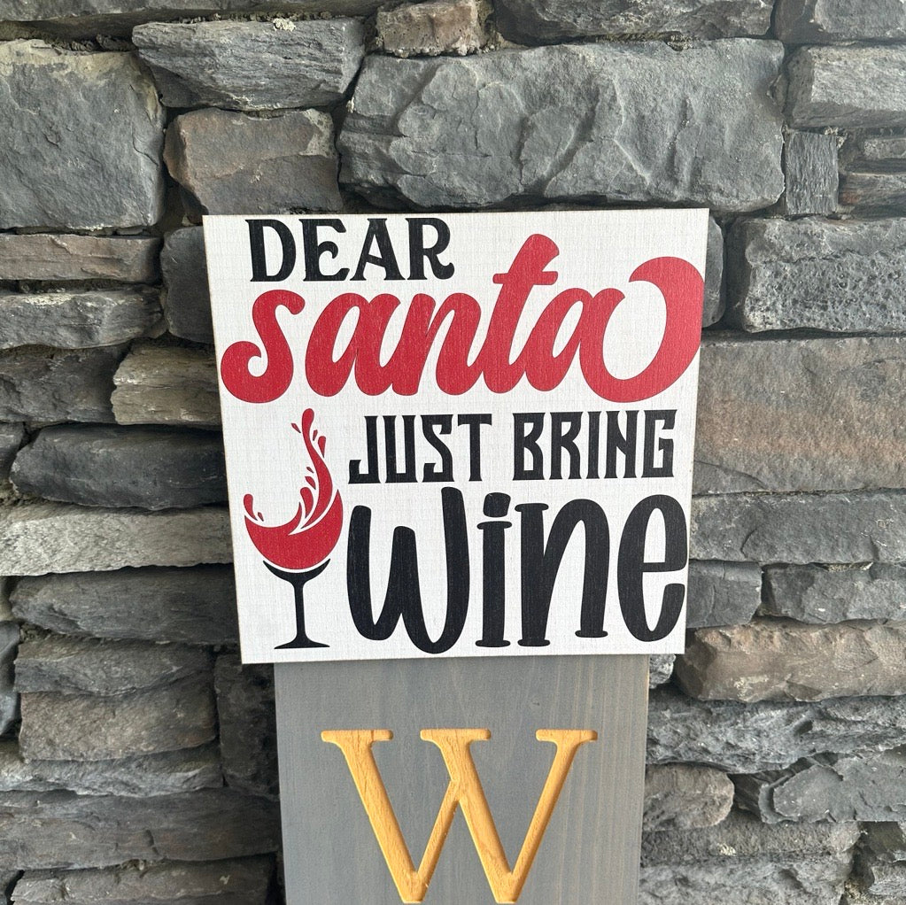 Santa Just Bring Wine Topper