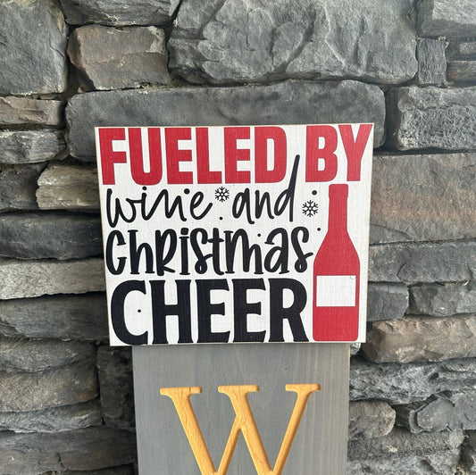 Fueled by Wine and Christmas Cheer Topper