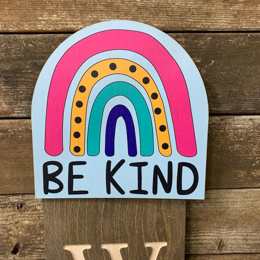 Be Kind Rainbow Topper